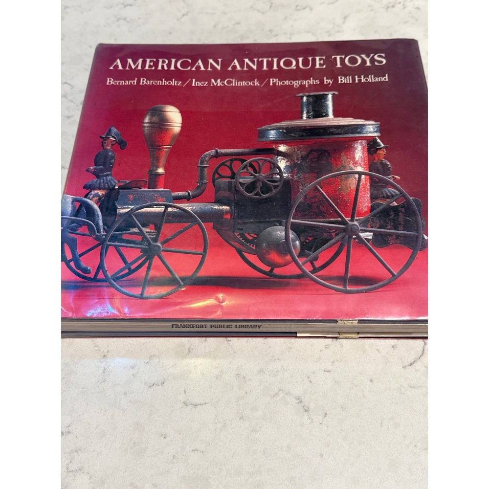 American Antique Toys 1830-1900 Barenholtz McClintock Abrams‎ Hardcover Book